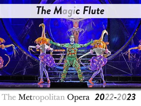 Elevating the Operatic Experience: The Metropolitan Opera's Magic Glue 2023